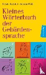 Strixner, Stefan - Kleines Wörterbuch der Gebärdensprache