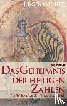 Werlitz, Jürgen - Das Geheimnis der heiligen Zahlen