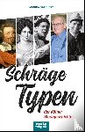 Salchert, Monika - Schräge Typen der Kölner Stadtgeschichte