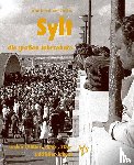 Gütschow, Wolf - Sylt - die großen Jahrzehnte