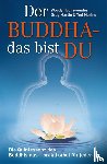 Hochswender, Woody, Martin, Greg, Morino, Ted - Der Buddha - das bist DU