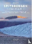 Dijk, Michelle van, Stange, Rolf - Reisgids Spitsbergen / Svalbard