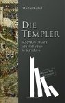 Barthel, Manfred - Die Templer