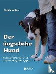 Wilde, Nicole - Der ängstliche Hund