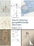 Thulesius, Johann Daniel - Das freihändige perspektivische Zeichnen