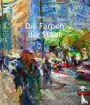 Krigar, André - Die Farben der Stadt inkl. DVD