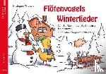 Theisen, Hildegard - Flötenvogels Winterlieder