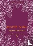 Baylie, Beate, Schweizer, Karin - Autumn Years for Advanced Learners. Coursebook 3