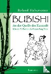 Habersetzer, Roland - Bubishi