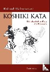 Habersetzer, Roland - Koshiki Kata