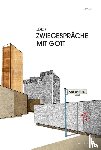 Ahne - Zwiegespräche mit Gott / mit CD