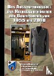 Schuster, Lothar - Das Ausstattungssoll der Heeresangehörigen der Bundeswehr von 1955 bis 2010