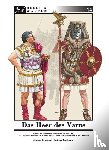 Strassmeir, Andreas - Das Heer des Varus