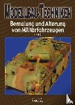  - Modellbau-Techniken