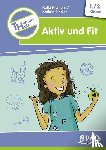 Niemann, Katja, Zindler, Kathrin - Themenheft Aktiv und Fit 1. /2. Klasse