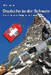 Lacour, Jörn - Deutsche in der Schweiz