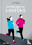  - Die Philosophie des Laufens