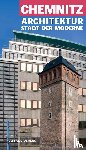 Kassner, Jens - Architekturführer Chemnitz
