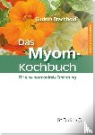 Brachhold, Gudrun - Das Myom-Kochbuch