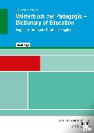 Dohrmann, Wolfgang, Johnson, Lesley - Wörterbuch der Pädagogik, Englisch-Deutsch/ Deutsch-Englisch