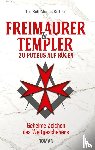 Bittner, Ralf Marius - Freimaurer & Templer zu Putbus auf Rügen