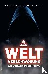 Anderson, Thomas A. - Weltverschwörung
