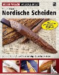Löfgren, Thomas - Nordische Scheiden - Messer Magazin, Schritt für Schritt: Von der Skizze zur fertigen Leder-Köcherscheide