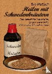 Marbach, Eva - Heilen mit Schwedenkrautern