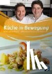 - Küche in Bewegung
