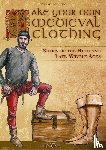 Heide, Stefan von der - Make your own medieval clothing