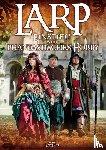 Dahm, Ina - LARP - Einstieg in ein phantastisches Hobby
