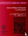 Herberstein, Sigismund Von - Rerum Moscoviticarum Commentarii