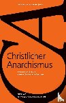 - Christlicher Anarchismus