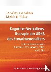 Safren, Steven A., Perlman, C. A., Sprich, S., Otto, M. W. - Kognitive Verhaltenstherapie des ADHS des Erwachsenenalters