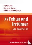  - 77 Fehler und Irrtümer in der Notfallmedizin