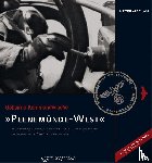 Gildenhaar, Dietrich - Geheime Kommandosache: Peenemünde-West