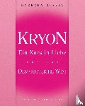 Bessen, Barbara - Kryon - Ein Kurs in Liebe 2