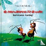 Dölek, Z. Suna - Ein Geschwisterchen für die Ameise