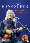 Frangenberg, Helmut - Hans Süper - Mein Leben mit der Flitsch