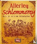  - Allerley Schlemmerey