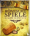Uebel, Katharina, Buri, Peter - Römische Spiele