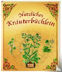  - Nützliches Kräuterbüchlein
