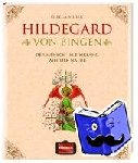 Muhr, Gisela - Hildegard von Bingen