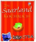  - Das Saarland Kochbuch