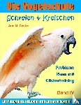Castro, Ann M. - Die Vogelschule-Clickertraining 04. Schreien & Kreischen