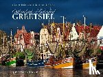 Flessner, Bernd - Ostfrieslands Fischerdorf Greetsiel