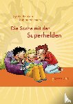 Heinlein, Sylvia - Die Sache mit den Superhelden