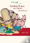 Muszynski, Eva, Teich, Karsten - Cowboy Klaus und Otto der Ochsenfrosch