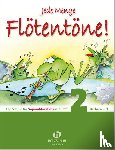 Ertl, Barbara - Jede Menge Flötentöne - Schule 2 mit CD