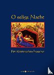 Kempen, Thomas von - O selige Nacht